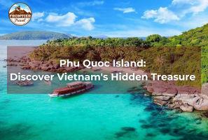 Phu Quoc Island: Discover Vietnam's Hidden Treasure 